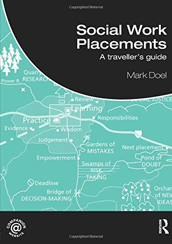 Social Work Placements: A Traveller's Guide (Student Social Work)