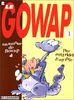 LE GOWAP TOME 1 : UN AMOUR DE GOWAP