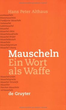 Mauscheln. Ein Wort als Waffe