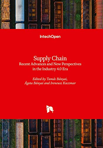 Supply Chain: Recent Advances and New Perspectives in the Industry 4.0 Era