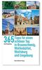 365 Tipps für einen schönen Tag in Braunschweig, Wolfsburg, Wolfenbüttel und Umgebung