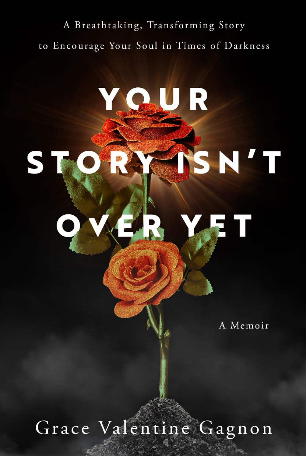 Your Story Isn't Over Yet