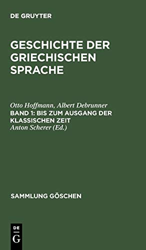 Bis zum Ausgang der klassischen Zeit (Sammlung Göschen, 111/111a, Band 111)