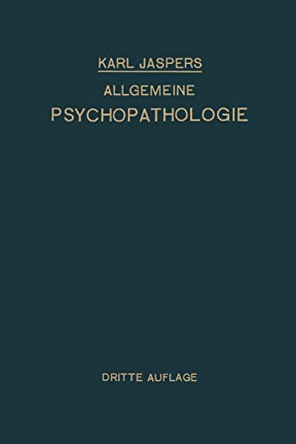 Allgemeine Psychopathologie: Für Studierende · Ärzte und Psychologen