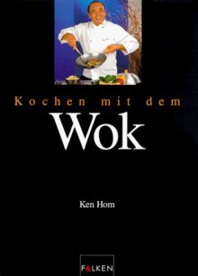 Kochen mit dem Wok