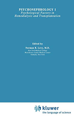 Psychonephrology 1: Psychological Factors in Hemodialysis and Transplantation