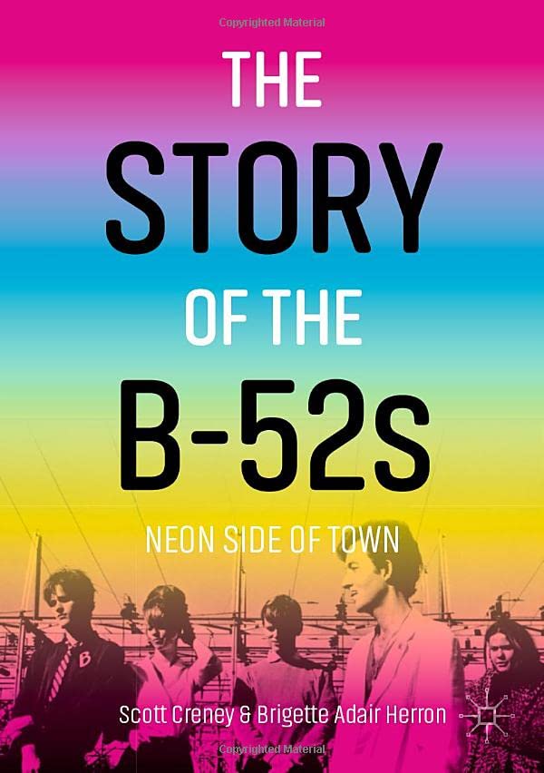 The Story of the B-52s - Scott Creney Brigette Adair Herron Kartoniert (TB)