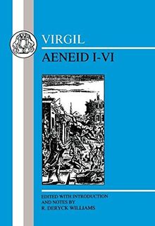 Virgil: Aeneid I-Vi (Latin Texts)