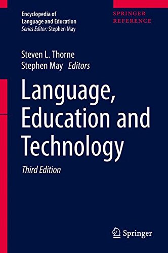 Language, Education and Technology (Encyclopedia of Language and Education)