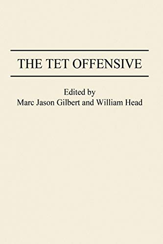 The TET Offensive (Studies; 71)