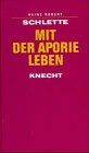 Mit der Aporie leben