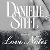 Love Notes,By Danielle Steel