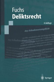 Deliktsrecht (Springer-Lehrbuch)