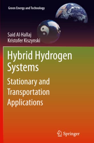 Hybrid Hydrogen Systems: Stationary and Transportation Applications (Green Energy and Technology)
