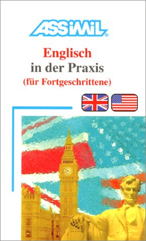 ASSiMiL Selbstlernkurs für Deutsche: Assimil Französisch ohne Mühe