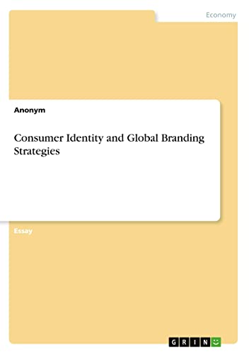 Consumer Identity and Global Branding Strategies