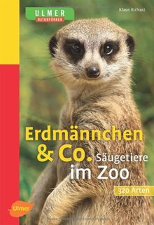 Erdmännchen & Co: Säugetiere im Zoo