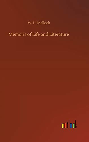 Memoirs of Life and Literature