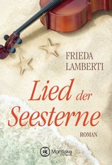 Lied der Seesterne (Seesterne-Reihe, Band 2)