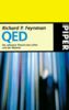 QED - Die seltsame Theorie des Lichts und der Materie
