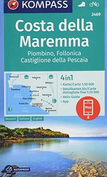 Costa della Maremma, Piombino, Follonica, Castiglione della Pescaia: 4in1 Wanderkarte 1:50000 mit Aktiv Guide und Detailkarten inklusive Karte zur ... (KOMPASS-Wanderkarten, Band 2469)