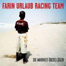 Wahrheit Ubers Lügen,di de Urlaub,Farin | CD | état bon
