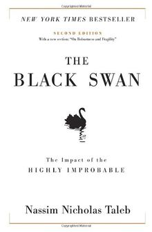 The Black Swan: Second Edition: The Impact of the Highly Improbable: With a new section: "On Robustness and Fragility"