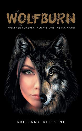 WolfBurn: Together Forever, Always One, Never Apart