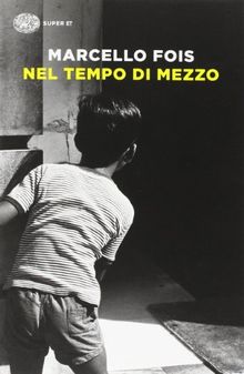 Nel tempo di mezzo