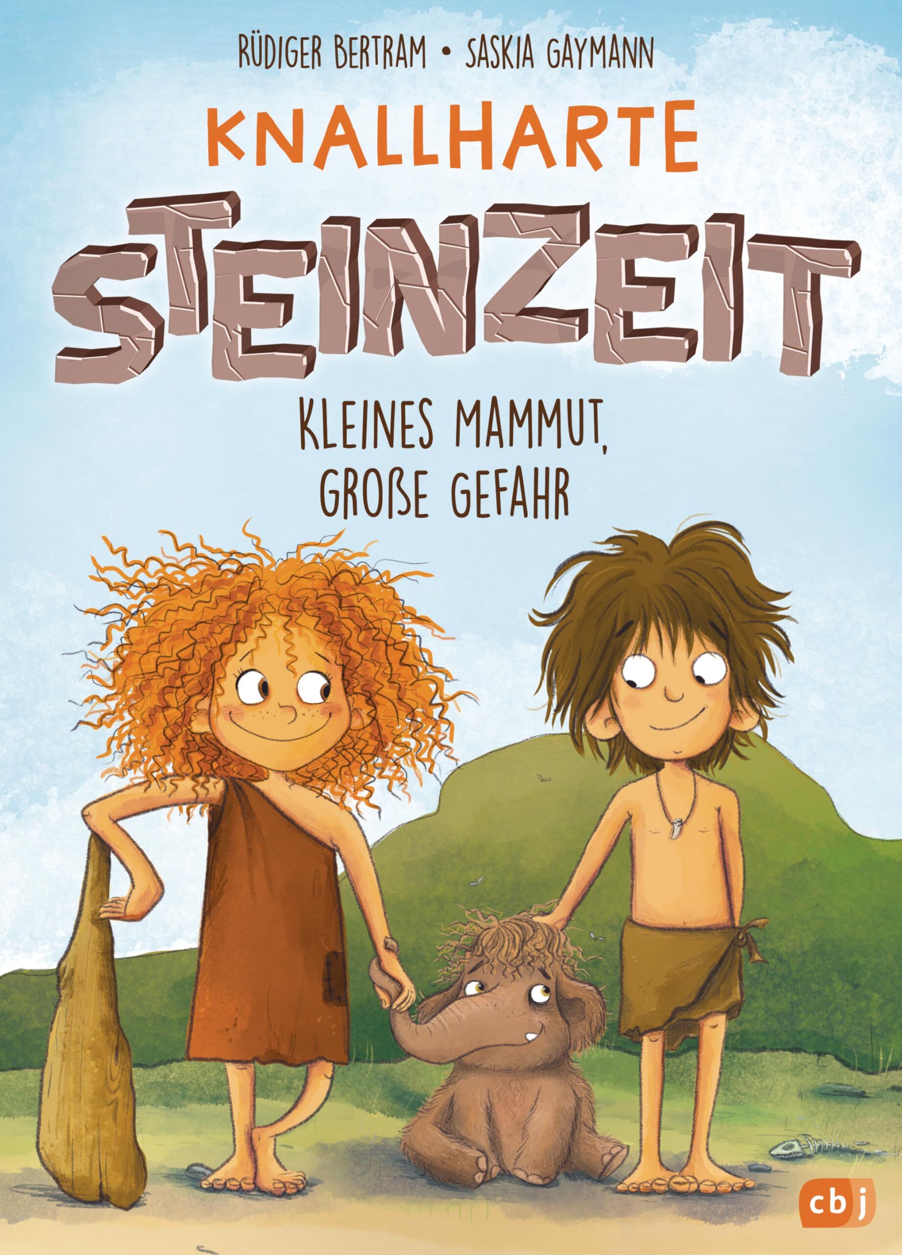 Bertram, Rüdiger: Knallharte Steinzeit