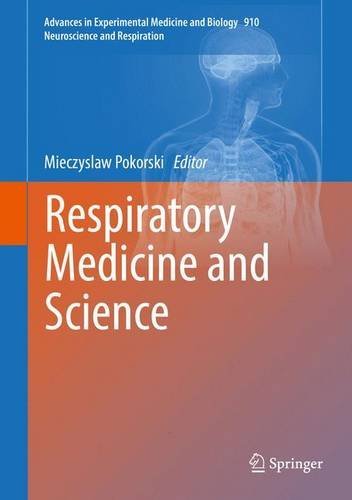 Respiratory Medicine and Science (Advances in Experimental Medicine and Biology)