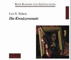 Die Kreutzersonate, 3 Audio-CDs
