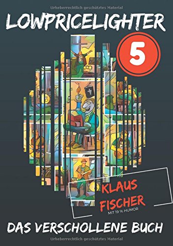 Lowpricelighter 5: Das verschollene Buch