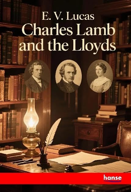 Charles Lamb and the Lloyds: DE