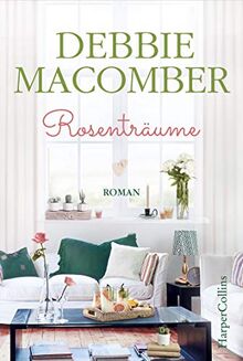 Rosenträume (Cedar Cove, Band 2)