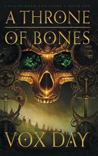 A Throne of Bones (Arts of Dark and Light, Band 1)