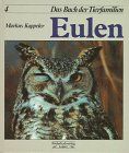 Das Buch der Tierfamilien, Bd.4, Eulen