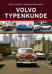 Volvo Typenkunde: Personenwagen ab 1927