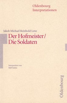 Der Hofmeister / Die Soldaten. Interpretationen.  (Lernmaterialien)