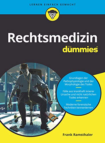 Ramsthaler, Frank: Rechtsmedizin für Dummies