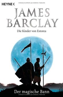 Der magische Bann: Die Kinder von Estorea 2 - Roman