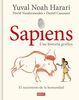 Sapiens. Una historia gráfica: Volumen I: El nacimiento de la humanidad