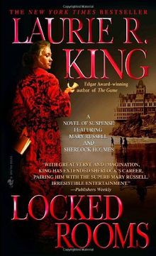 Locked Rooms: A novel of suspense featuring Mary Russell and Sherlock Holmes (Mary Russell Novels)