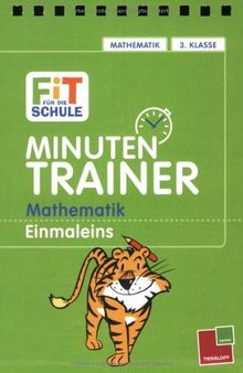 Minutentrainer 3. Klasse Mathematik. Einmaleins