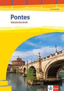 Pontes Gesamtband: Vokabellernheft mit Audiomaterial 1. - 3. Lernjahr bzw. 1. - 4. Lernjahr (Pontes Gesamtband. Ausgabe 2020)