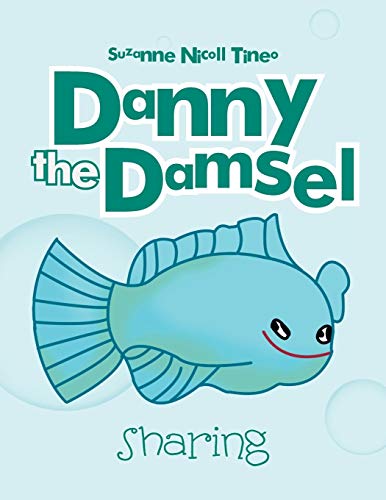 Danny the Damsel: Sharing