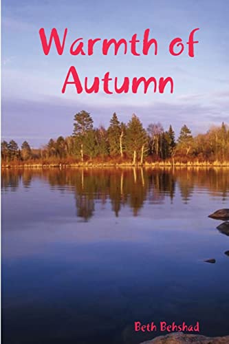 Warmth of Autumn: The Story of fate, love, secrets, loss and forgiveness