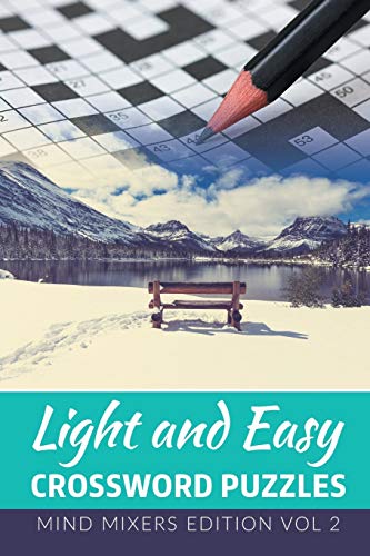Light and Easy Cossword Puzzles: Mind Mixers Edition Vol 2