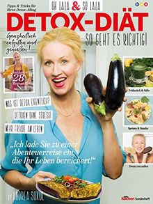 Simply Kochen Sonderheft: DETOX-DIÄT: So geht es richtig!