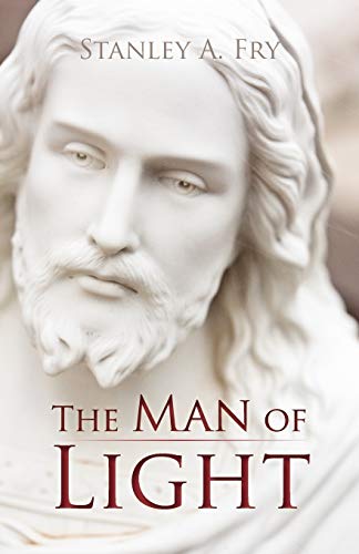 The Man of Light: Where Can I Find the Real Jesus?